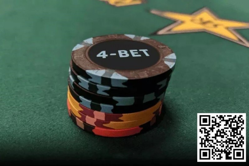 【APT扑克】玩法：翻前什么情况下适合4bet和5bet？