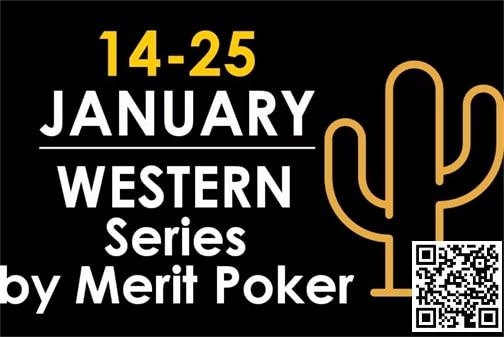 【APT扑克】赛事信息 | 欧洲著名赛事Merit Poker塞浦路斯站赛程发布（2024年1月14日-25日）